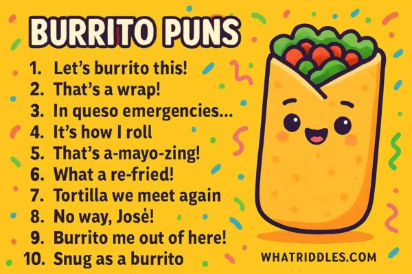 Awesome Burrito Puns Fully Wrapped in Fun