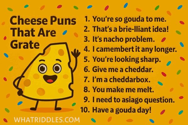 Cheese Puns That Are Grate for You