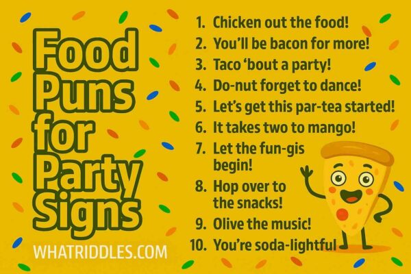 Food Puns for Party Signs