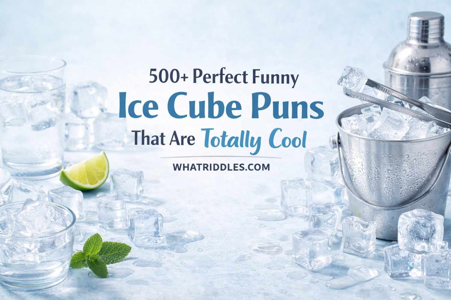 500+ Perfect Funny Ice Cube Puns That Are Totally Cool